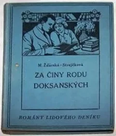 Za činy rodu Doksanských