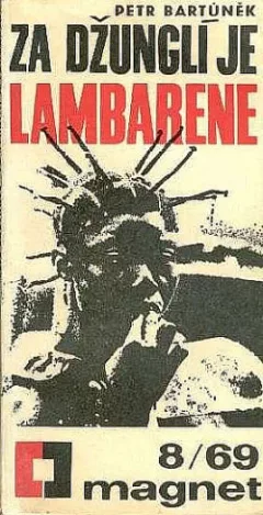 Za džunglí je Lambarene