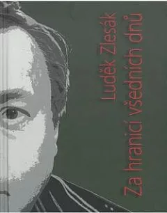 Za hranicí všedních dnů