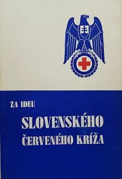 Za ideu Slovenského Červeného kríža