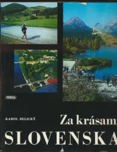 Za krásami Slovenska