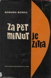 Za pět minut je zítra