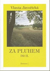 Za pluhem. Díl II.