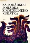 Za pohádkou pohádka z kouzelného kukátka