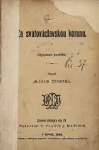Za svatováclavskou korunu: Dějepisná povídka