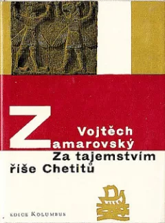 Za tajemstvím říše Chetitů