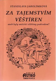 Za tajemstvím věštíren