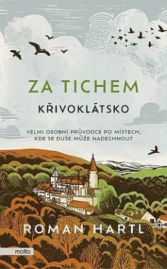 Za tichem: Křivoklátsko