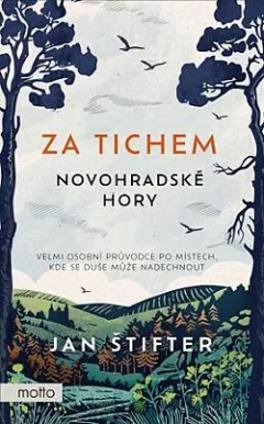 Za tichem: Novohradské hory