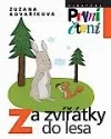 Za zvířátky do lesa