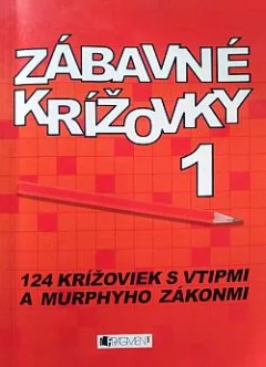 Zábavné krížovky 1: 124 krížoviek s vtipmi a Murphyho zákonmi