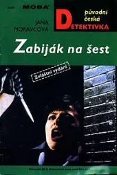Zabiják na šest