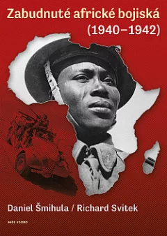 Zabudnuté africké bojiská (1940-1942)