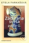 Záchrana sveta podľa G.