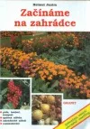 Začínáme na zahrádce