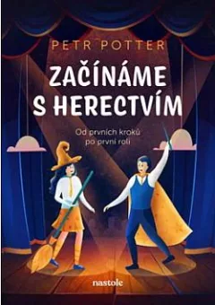 Začínáme s herectvím