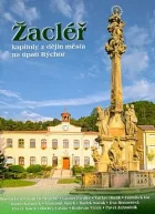 Žacléř: kapitoly z dějin města na úpatí Rýchor
