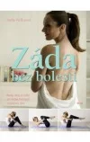 Záda bez bolesti - Rady, tipy a cviky při léčbě běžných postižení zad