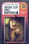 Žádné slzy pro mrtvého