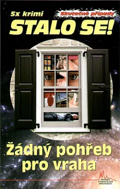 Žádný pohřeb pro vraha