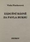 Zádušní básně za Pavla Buksu
