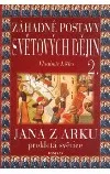 Záhadné postavy světových dějin 2.