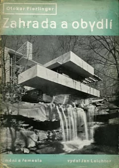Zahrada a obydlí