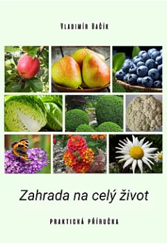 Zahrada na celý život