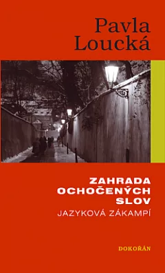 Zahrada ochočených slov