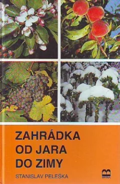 Zahrádka od jara do zimy