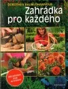 Zahrádka pro každého - Krok za krokem