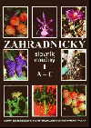 Zahradnický slovník naučný 1 A-C