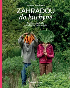 Zahradou do kuchyně