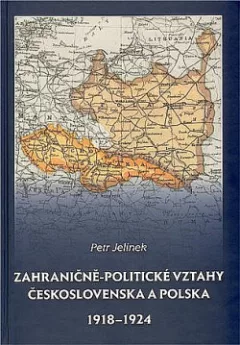 Zahraničně-politické vztahy Československa a Polska 1918 - 1924