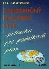 Zahraničný platobný styk - príručka pre podnikovú prax