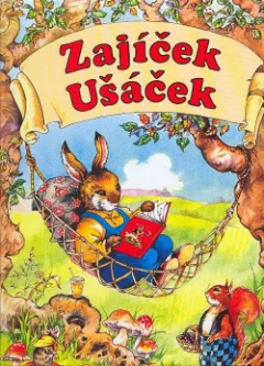 Zajíček Ušáček