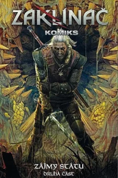 Zaklínač komiks: Zájmy státu: Druhá část