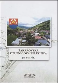 Žakarovská ozubnicová železnica