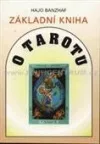 Základní kniha o tarotu