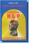 Základní kniha - spirituální NLP