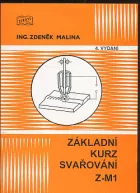 Základní kurz svařování  Z-M1 : (MIG/MAG svařování)