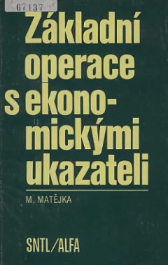 Základní operace s ekonomickými ukazateli
