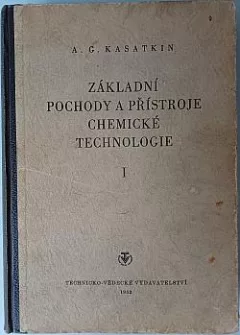 Základní pochody a zařízení chemické technologie I.