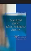 Základní prvky křesťanského života, 3. svazek