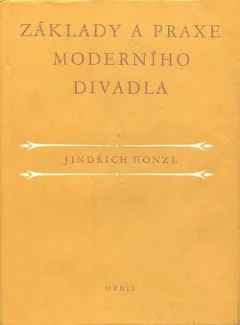 Základy a praxe moderního divadla