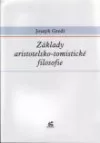 Základy aristotelsko-tomistické filosofie