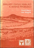 Základy chovu králíků k masné produkci