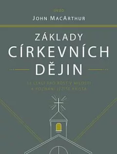Základy církevních dějin - příručka pro studenty