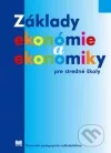 Základy ekonómie a ekonomiky