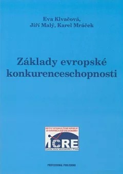 Základy evropské konkurenceschopnosti